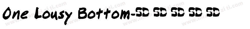 One Lousy Bottom字体转换